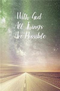 With God All Things Are Possible