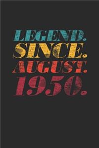 Legend Since August 1950