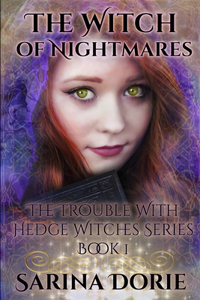 Witch of Nightmares: Dark Fairy Tales of Magic and Mystery