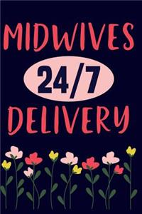 Midwives 24/7 Delivery