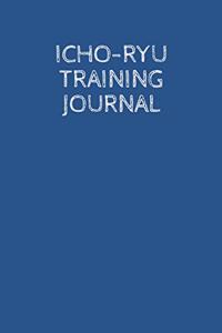 Icho-Ryu Training Journal