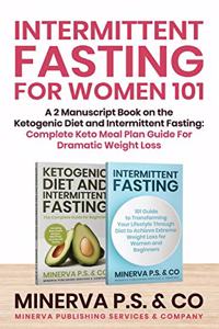 Intermittent Fasting For Women 101