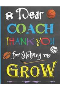 Dear Coach, Thank You For Helping Me Grow