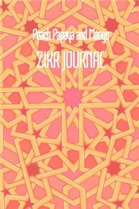 Peach Papaya and Mango ZIKR JOURNAL