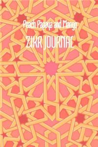 Peach Papaya and Mango ZIKR JOURNAL