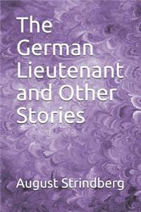 The German Lieutenant and Other Stories