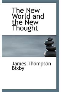 The New World and the New Thought