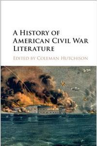 History of American Civil War Literature