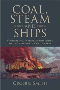 Coal, Steam and Ships