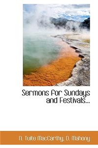 Sermons for Sundays and Festivals...