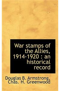 War Stamps of the Allies, 1914-1920