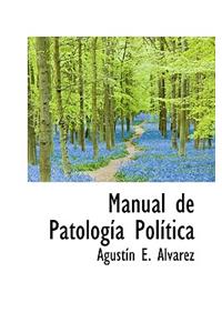 Manual de Patologia Politica