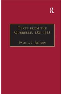 Texts from the Querelle, 1521–1615