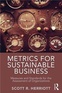 Metrics for Sustainable Business