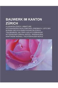 Bauwerk Im Kanton Zurich