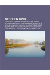 Stephen King: Der Dunkle Turm, Es, Die Verurteilten, Shining, Stephen Kings Haus Der Verdammnis, Die Welt Von Stephen King, Der Tali