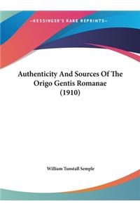 Authenticity and Sources of the Origo Gentis Romanae (1910)