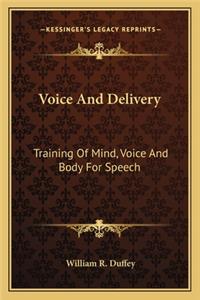 Voice and Delivery