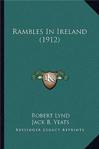 Rambles In Ireland (1912)
