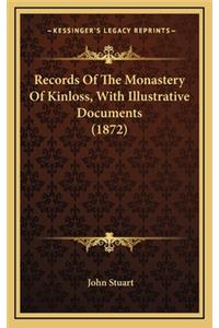 Records of the Monastery of Kinloss, with Illustrative Documents (1872)