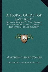 Floral Guide for East Kent