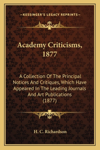 Academy Criticisms, 1877