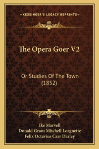 Opera Goer V2