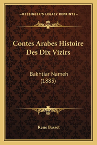 Contes Arabes Histoire Des Dix Vizirs