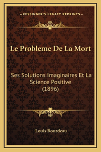 Le Probleme De La Mort