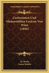 Curiositaten Und Memorabilien Lexicon Von Wien (1846)