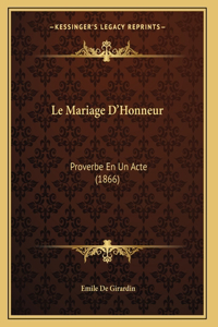 Le Mariage D'Honneur