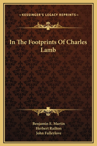 In The Footprints Of Charles Lamb