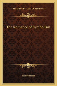 The Romance of Symbolism