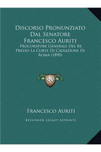 Discorso Pronunziato Dal Senatore Francesco Auriti
