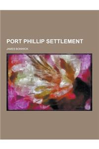 Port Phillip Settlement