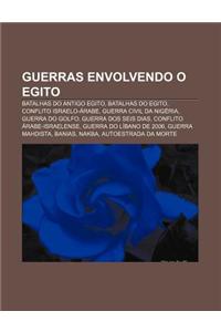 Guerras Envolvendo O Egito