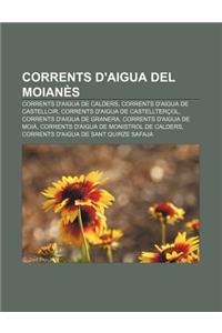 Corrents D'Aigua del Moianes