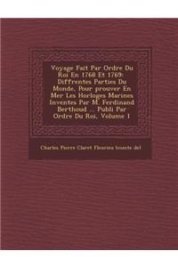 Voyage Fait Par Ordre Du Roi En 1768 Et 1769