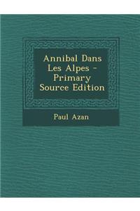 Annibal Dans Les Alpes