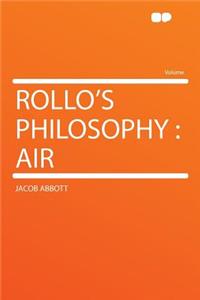 Rollo's Philosophy