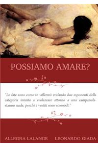 Possiamo Amare?
