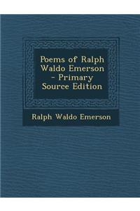 Poems of Ralph Waldo Emerson