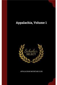 Appalachia, Volume 1