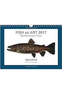 Fish as Art 2017 Mediterranean Trout 2017