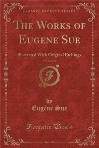 The Works of Eugene Sue, Vol. 12 of 20