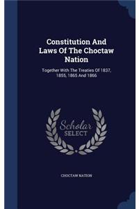 Constitution And Laws Of The Choctaw Nation