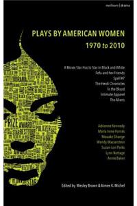 Methuen Drama Anthology of American Women Playwrights: 1970 - 2020