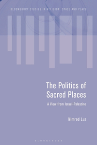 Politics of Sacred Places
