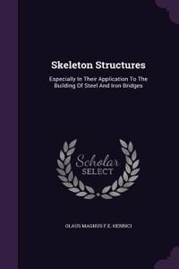 Skeleton Structures