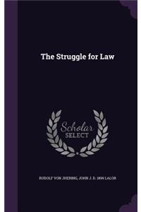 The Struggle for Law